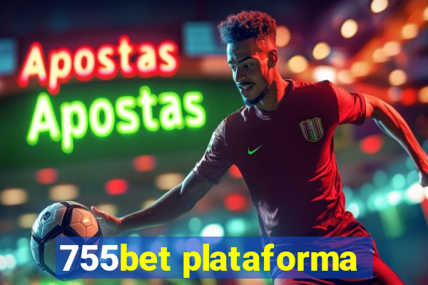 755bet plataforma